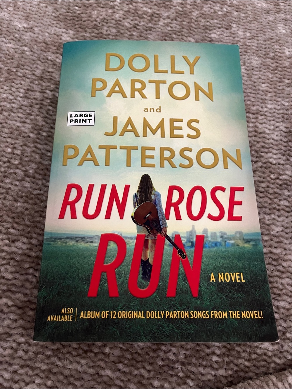 Dolly Parton & James Patterson "Run, Rose, Run" Paperback -